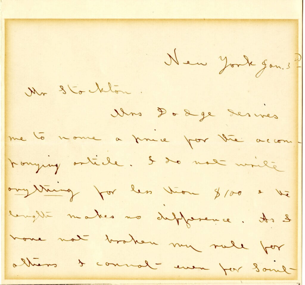 A segment of a letter from Louisa May Alcott to the magazine that published her work, stating what she required as payment. Courtesy of Special Collections