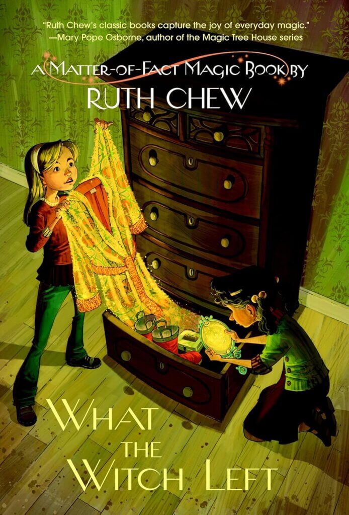 What the Witch Left by Ruth Chew